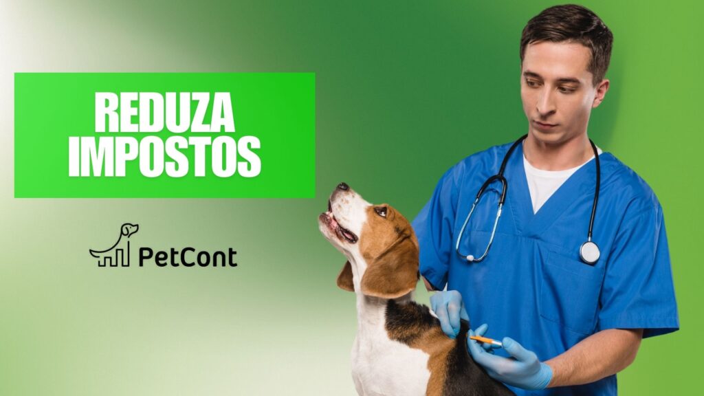 Reduza Impostos Veterinário